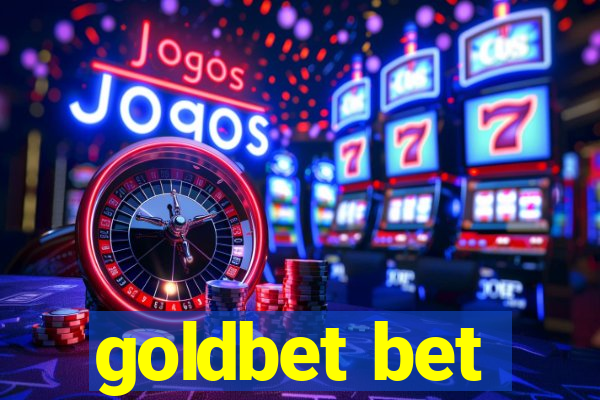 goldbet bet